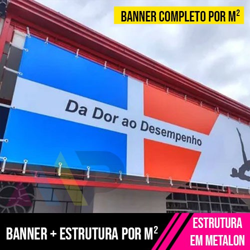 Banner Lona com ilhos + Estrutura Metalon