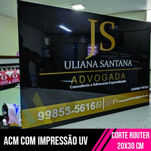 ACM COM IMPRESSÃO UV E CORTE ROUTER 20x30cm