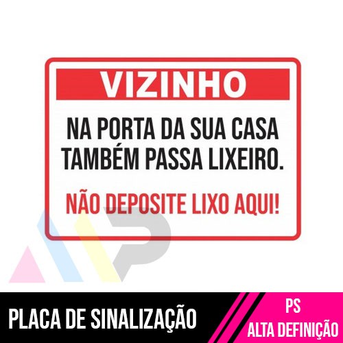 Placa de Sinalização Vizinho